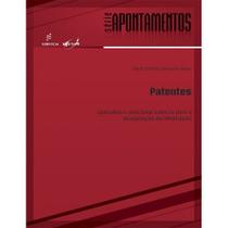 Livro - Patentes: Conceitos e princípios básicos para a recuperação da informação Livro - Patentes: Conceitos e princípios básicos para a recuperação da informação