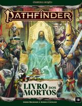 Livro - Pathfinder Livro dos Mortos Livro - Pathfinder Livro dos Mortos