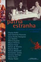 Livro - Pátria estranha - Histórias de peregrinação