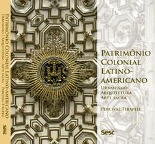 Livro - Patrimônio colonial latino-americano