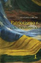 Livro - Patriotismo e nacionalismo Livro - Patriotismo e nacionalismo