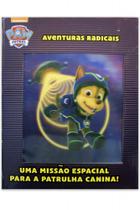 Livro - Patrulha Canina - Aventuras radicais