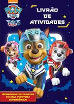 Livro - Patrulha Canina Livrão de Atividades