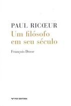 Livro - Paul Ricceur Um Filosofo Em Seu Seculo - Fgv