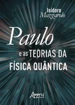 Livro - Paulo e as teorias da física quântica
