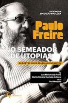Livro Paulo Freire, o semeador de utopias