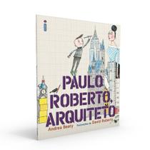 Livro - Paulo Roberto, Arquiteto