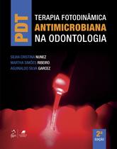 Livro - PDT - Terapia Fotodinâmica Antimicrobiana na Odontologia