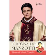 Livro pe. reginaldo manzotti apresenta santo expedito
