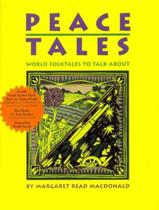 Livro - Peace Tales - World Folktales To Talk About