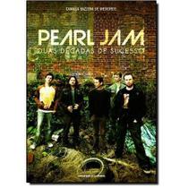 Livro - Pearl Jam: duas decadas de sucesso