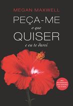 Livro - Peça-me o que quiser e eu te darei