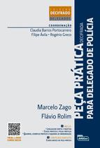 Livro - Peça prática decifrada - Para delegado de polícia