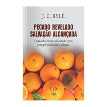 Livro - Pecado relevado, salvação alcançada