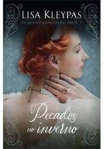 Livro Pecados no Inverno As Quatro Estações do Amor Vol. 3 Lisa Kleypas