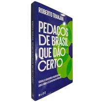 Livro - Pedaços de Brasil que dão certo Livro - Pedaços de Brasil que dão certo