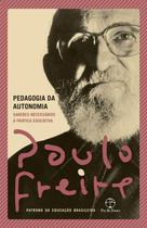 Livro Pedagogia da Autonomia Paulo Freire