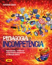 Livro - Pedagogia da incompetência