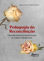 Livro - Pedagogia da reconciliação