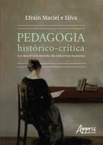 Livro - Pedagogia histórico-crítica e o desenvolvimento da natureza humana