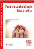 Livro - Pediatria ambulatorial - da teoria à prática