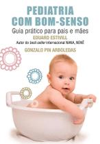 Livro - Pediatria com bom-senso