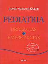 Livro - Pediatria: Urgências + emergências