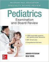 Livro Pediatrics Examination And Board Review - McGraw-Hill Education / Medical