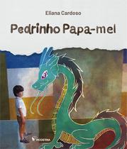 Livro - Pedrinho papa-mel