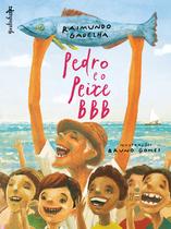 Livro - Pedro e o peixe BBB