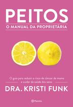 Livro - Peitos - o manual da proprietária