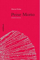 Livro - Peixe Morto - Romance policial
