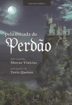 Livro - Pela estrada do perdão Livro - Pela estrada do perdão