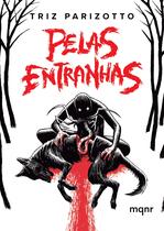 Livro - Pelas Entranhas - Capa Brochura