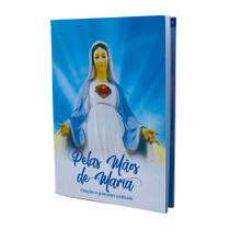 Livro Pelas Mãos de Maria - Orações e Guia Para Confissão - Loyola