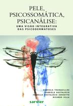 Livro - Pele, psicossomática, psicanálise Livro - Pele, psicossomática, psicanálise