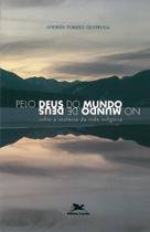 Livro - Pelo Deus do mundo no mundo de Deus - Sobre a essência da vida religiosa Livro - Pelo Deus do mundo no mundo de Deus - Sobre a essência da vida religiosa