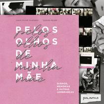 Livro - Pelos olhos de minha mãe