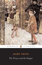 Livro Penguin O Príncipe e o Mendigo Clássico Livro Penguin O Príncipe e o Mendigo Clássico