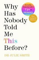 Livro Penguin Why Has Nobody Told Me This Before