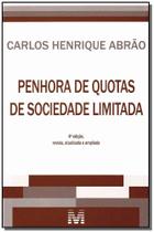 Livro - Penhora de quotas de sociedade limitada - 4 ed./2013