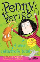 Livro - Penny Perigo é uma catástrofe total