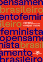 Livro - Pensamento Feminista Brasileiro Livro - Pensamento Feminista Brasileiro