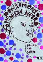 Livro - Pensamento feminista negro Livro - Pensamento feminista negro