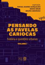 Livro - Pensando as favelas cariocas (volume I)