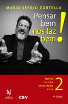 Livro - Pensar bem nos faz bem! Vol. 2 Livro - Pensar bem nos faz bem! Vol. 2