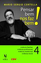 Livro - Pensar bem nos faz bem! Vol. 4 Livro - Pensar bem nos faz bem! Vol. 4