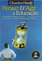 Livro - Pensar e Agir a Educação