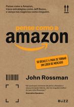 Livro - Pense como a Amazon Livro - Pense como a Amazon
