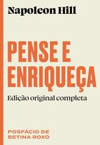 Livro - Pense e enriqueça: Edição original completa